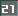 21